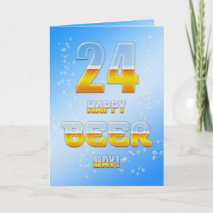 Happy Beer day 24th birthday card