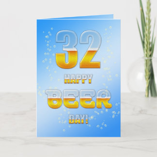 Happy Beer day 32nd birthday card