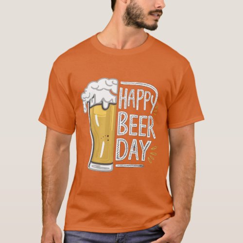 Happy Beer Day Drink Relax Repeat T_Shirt