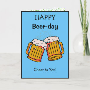 Happy Beer-Day Fun Birthday Card