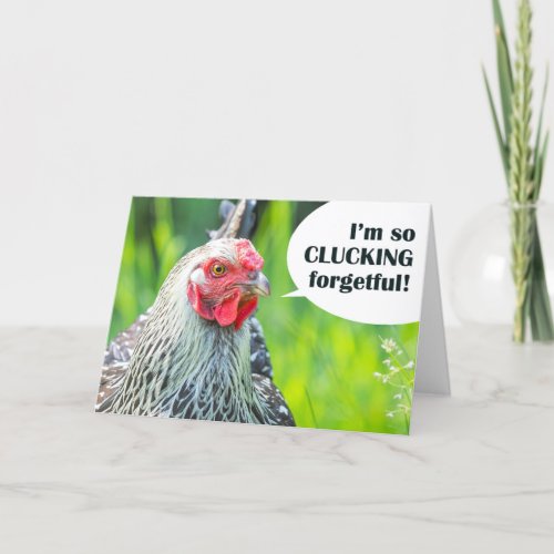 Happy Belated Birthday For AnyoneChicken Humor Holiday Card