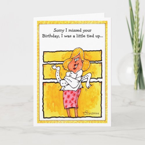 Happy Belated Birthday Size Standard 5 x 7 Card