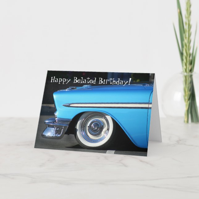 Happy Belated Birthday Vintage car greeting card (Front)