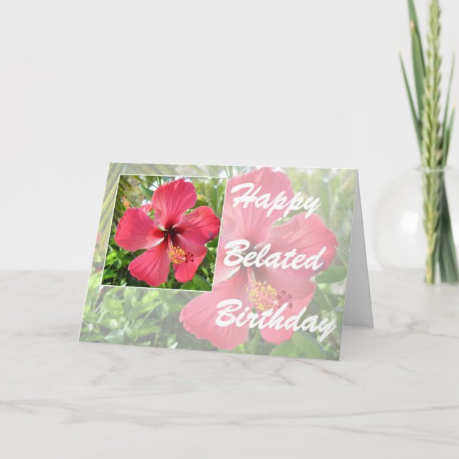 happy belated birthday with hibiscus greeting card (Front)