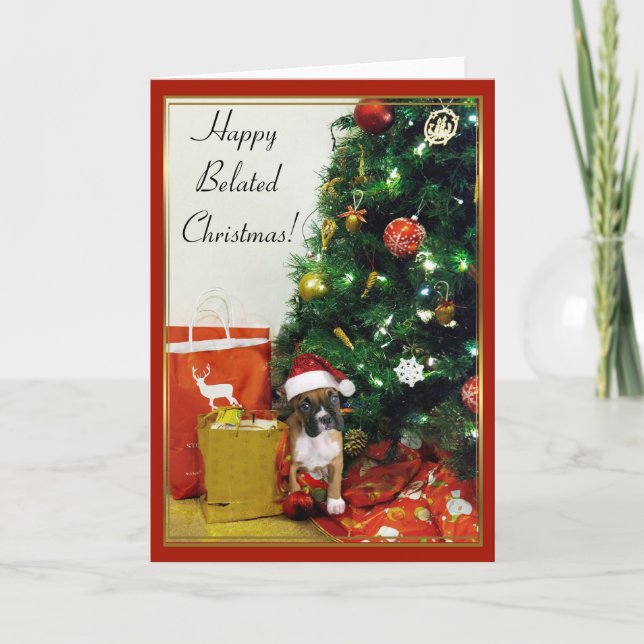 Happy Belated Christmas boxer greeting card (Front)