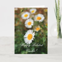 Happy Belated Easter Daisy Flowers greeting card