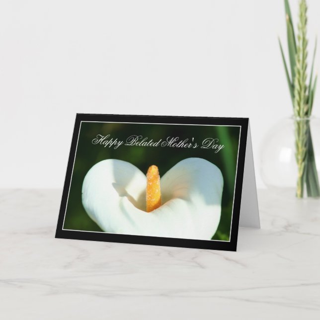 Happy Belated Mother's Day Calla Lily card (Front)