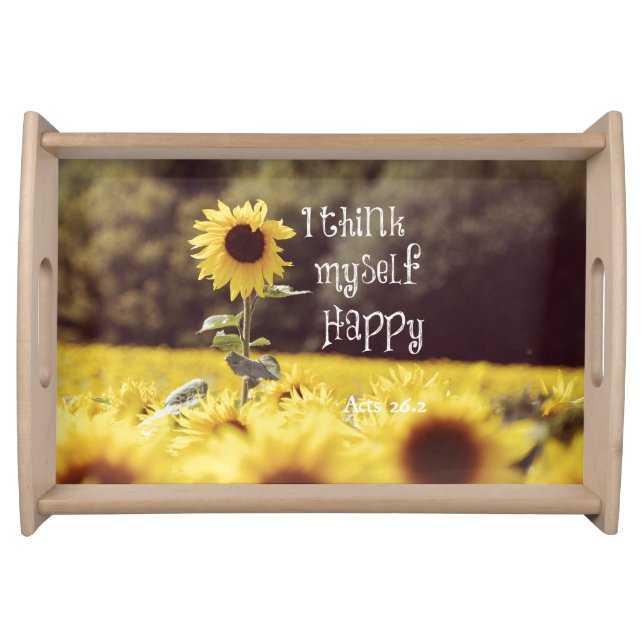 Happy Bible Verse with Sunflowers Serving Tray (Front)
