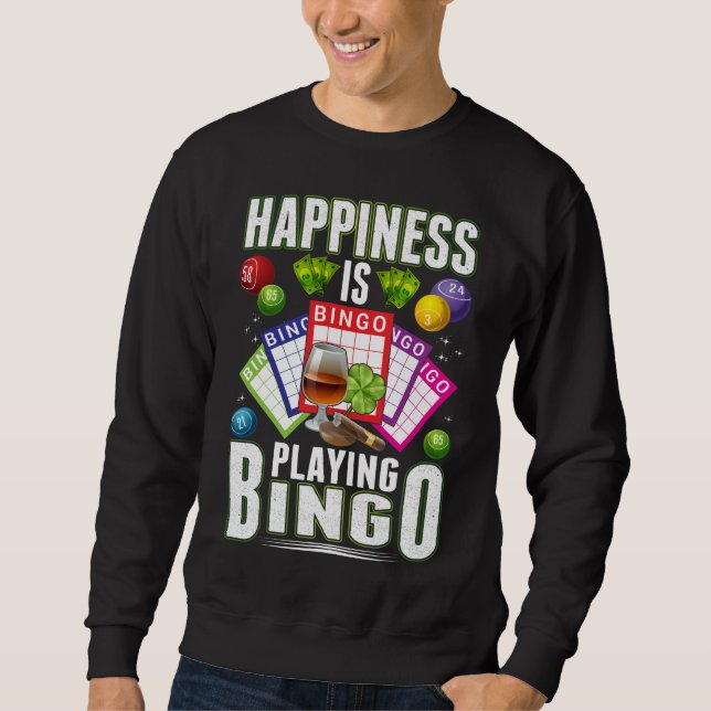 Happy Bingo Player Men Women Funny Bingo Sweatshirt (Front)