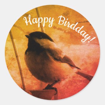 Happy Birdday Birthday Cute Black Capped Chickadee Classic Round Sticker by M_Sylvia_Chaume at Zazzle