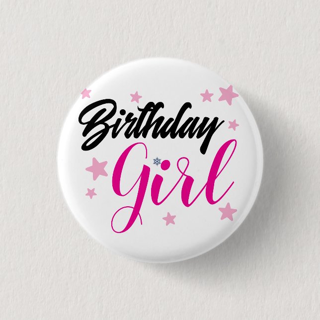 Happy Birtday- Birthday Girl- Birthday Pin (Front)