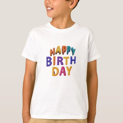 Happy Birth Day T_Shirt