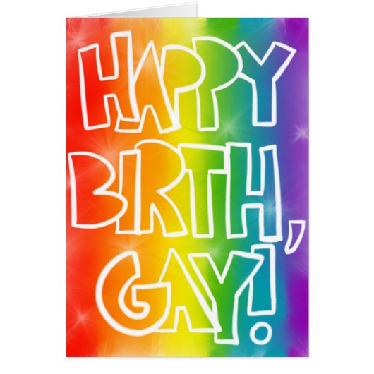 Happy Birth, Gay! Cards (Front)