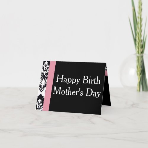 Happy Birth Mothers Day Card