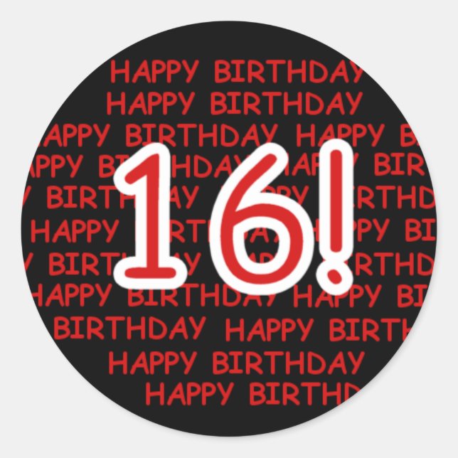 Happy Birthday 16 Classic Round Sticker (Front)