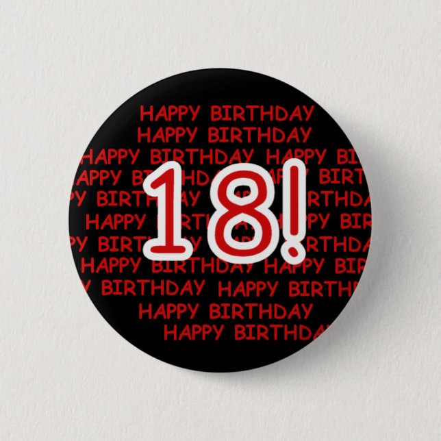 Happy Birthday 18  Button (Front)