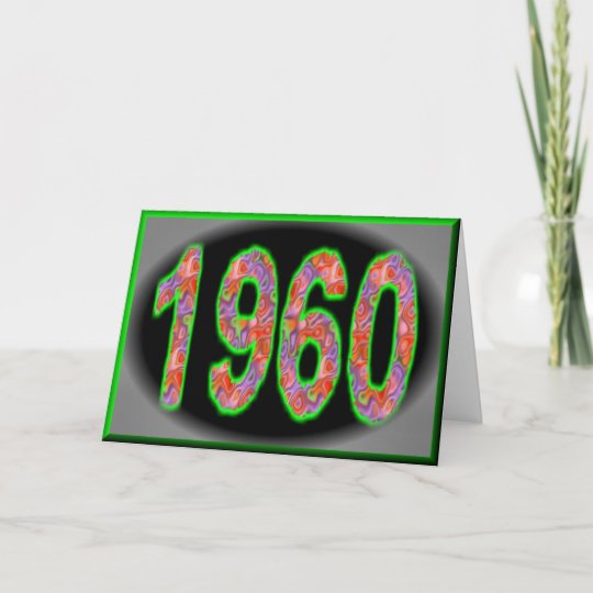 Happy Birthday 1960 Year Of Birth 60's 60s Sixties Card | Zazzle.com