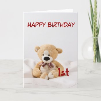 Happy Birthday 1st Teddy Bear Theme Card by Fanattic at Zazzle