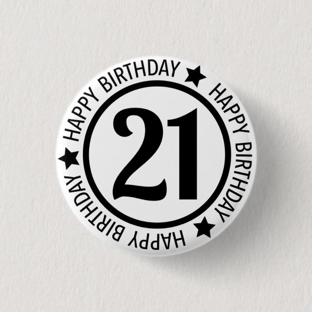 Happy Birthday 21 Button (Front)