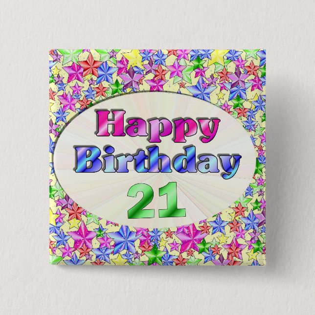 Happy Birthday 21 Pinback Button (Front)