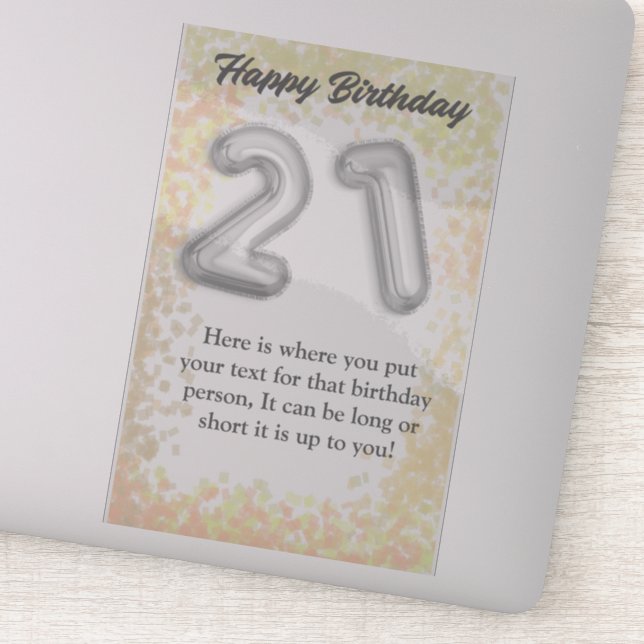 Happy birthday 21 year old sticker (Detail)