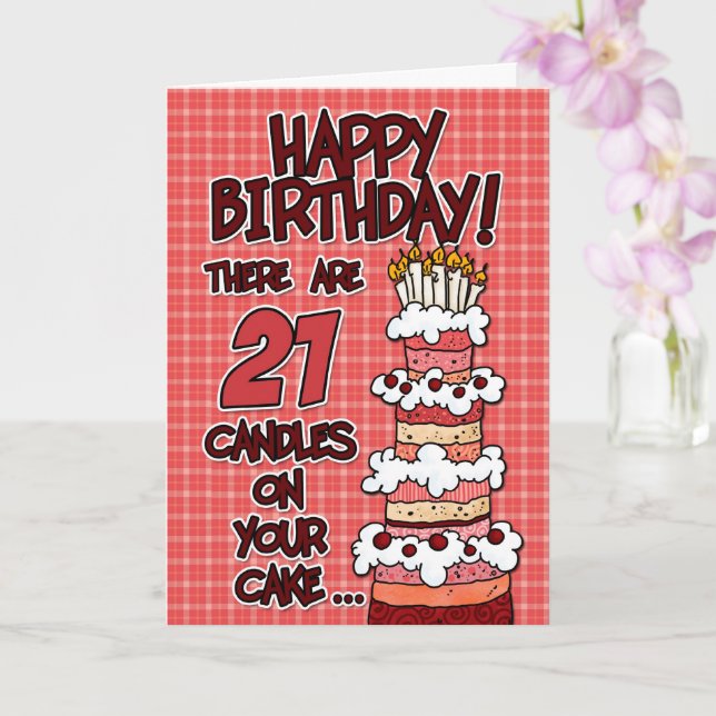 Happy Birthday - 21 Years Old Card | Zazzle