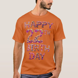 Happy Birthday 22th T-Shirt