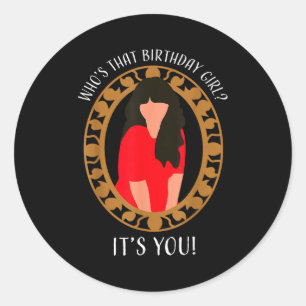 Happy Birthday 29th Twenty Nine New Girl In My 29 Classic Round Sticker