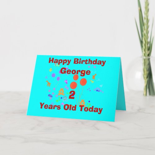 Happy Birthday 2 year old add namechange age Card