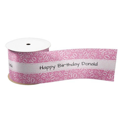 Happy Birthday 30 Pink/White Number Pattern  Satin Ribbon