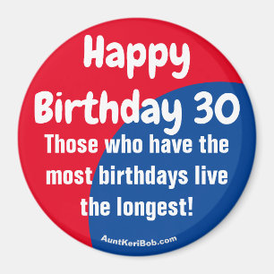 Happy Birthday 30 Refrigerator Magnet