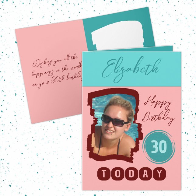 Happy birthday 30 today add photo burgundy mint card (Creator Uploaded)