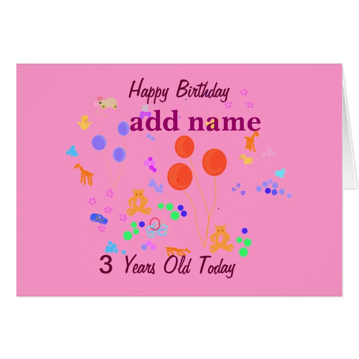 Happy Birthday 3 year old Greeting Cards