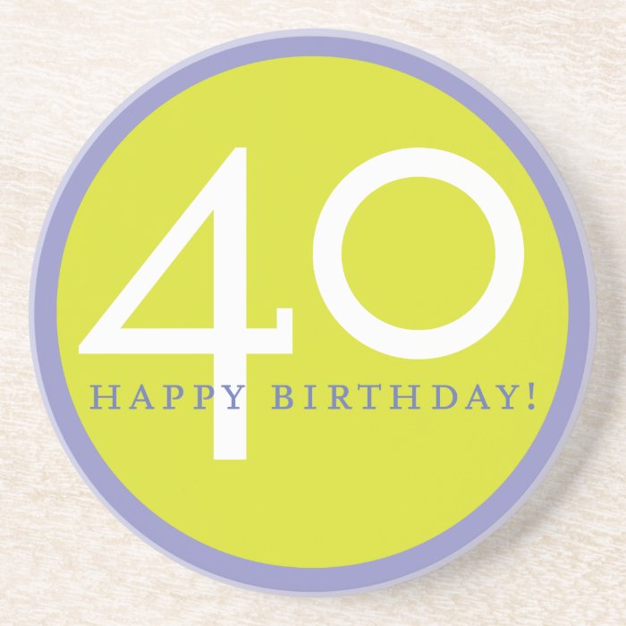 Happy Birthday, 40 Beverage Coaster