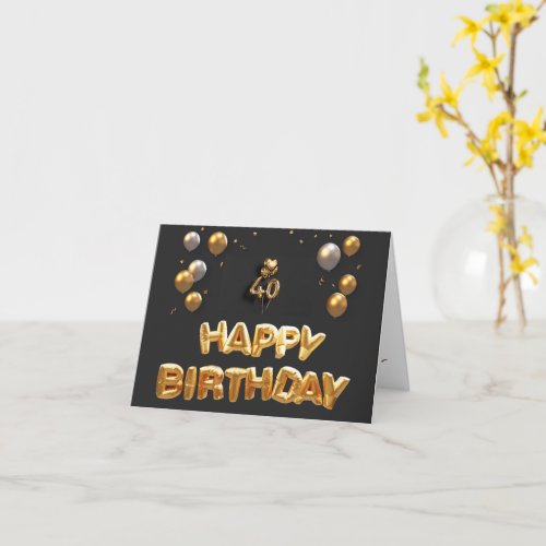 Happy birthday 40th black and gold birthday photos card