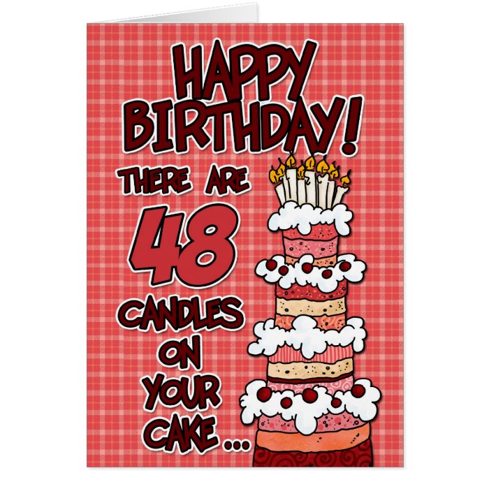 Happy Birthday - 48 Years Old Card | Zazzle