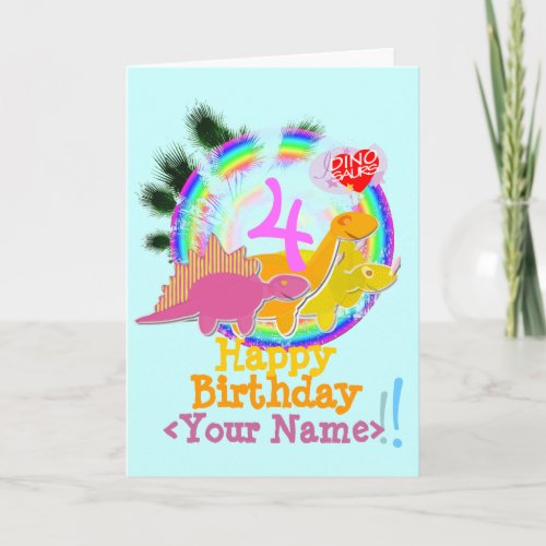 Happy Birthday 4 Years Your Name Dinos Card