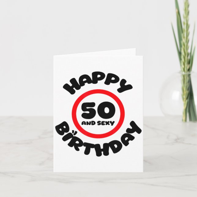 Happy Birthday 50 And Y Funny 50th Birthday Gift  Card (Front)