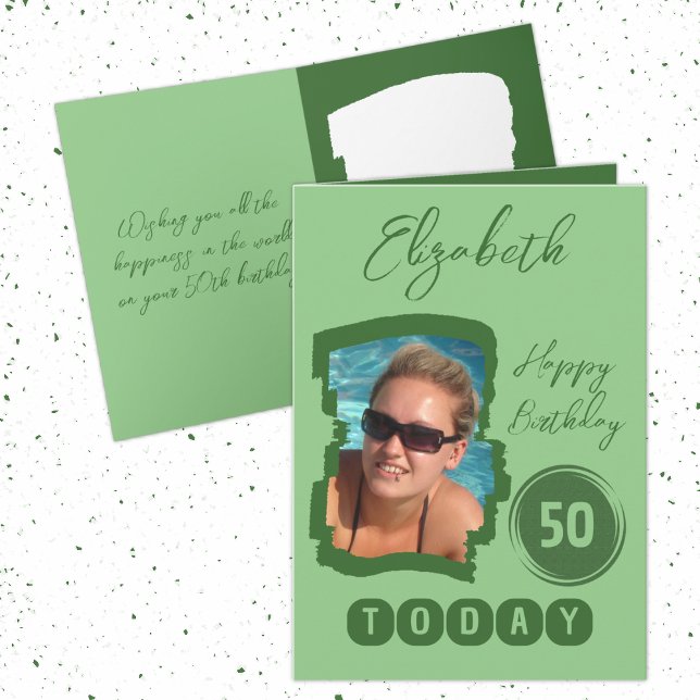 Happy birthday 50 today add photo green card (Creator Uploaded)