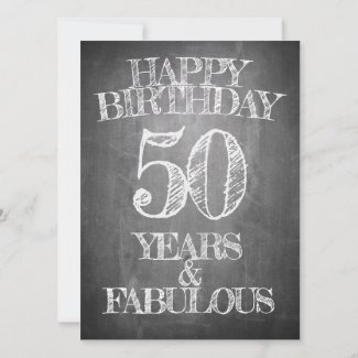 Happy Birthday - 50 Years & Fabulous