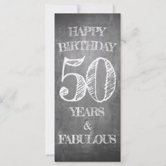 Happy Birthday - 50 Years & Fabulous