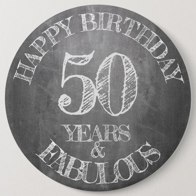 Happy Birthday - 50 Years & Fabulous Button (Front)