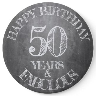 Happy Birthday - 50 Years & Fabulous Button