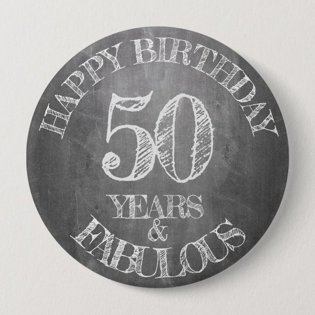 Happy Birthday - 50 Years & Fabulous Button (Front)