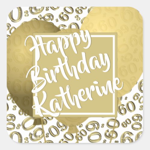 Happy Birthday _ 60 Gold and White Number Pattern Square Sticker