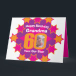 Happy birthday 60 pink stars grandma photo card<br><div class="desc">60th add your own name or relative and photo happy birthday grandma greetings card. Great to give as a birthday card to add a personalized touch to a 60th birthday. Customize with your own birthday grandparents photo in the 0 of 60 and your own message inside. Currently reads, Happy Birthday...</div>