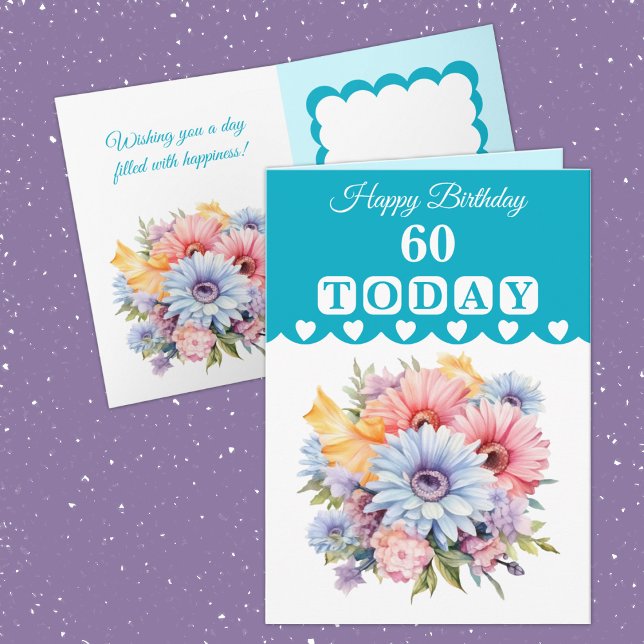Happy Birthday 60 today flowers turquoise Card (Creator Uploaded)