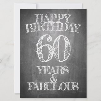 Happy Birthday - 60 Years & Fabulous