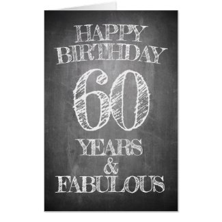 Happy Birthday - 60 Years & Fabulous Card