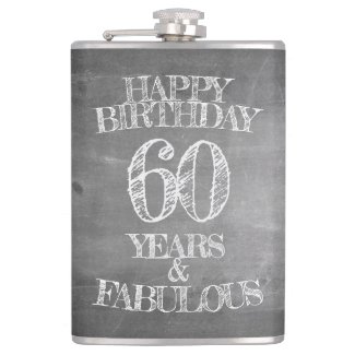 Happy Birthday - 60 Years & Fabulous Flask